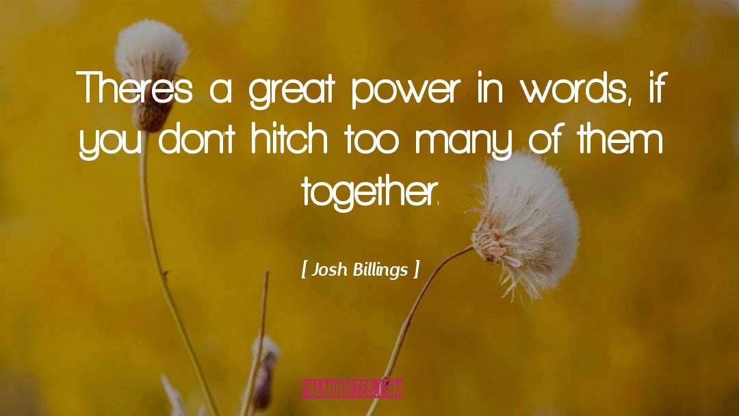 Hitch quotes by Josh Billings