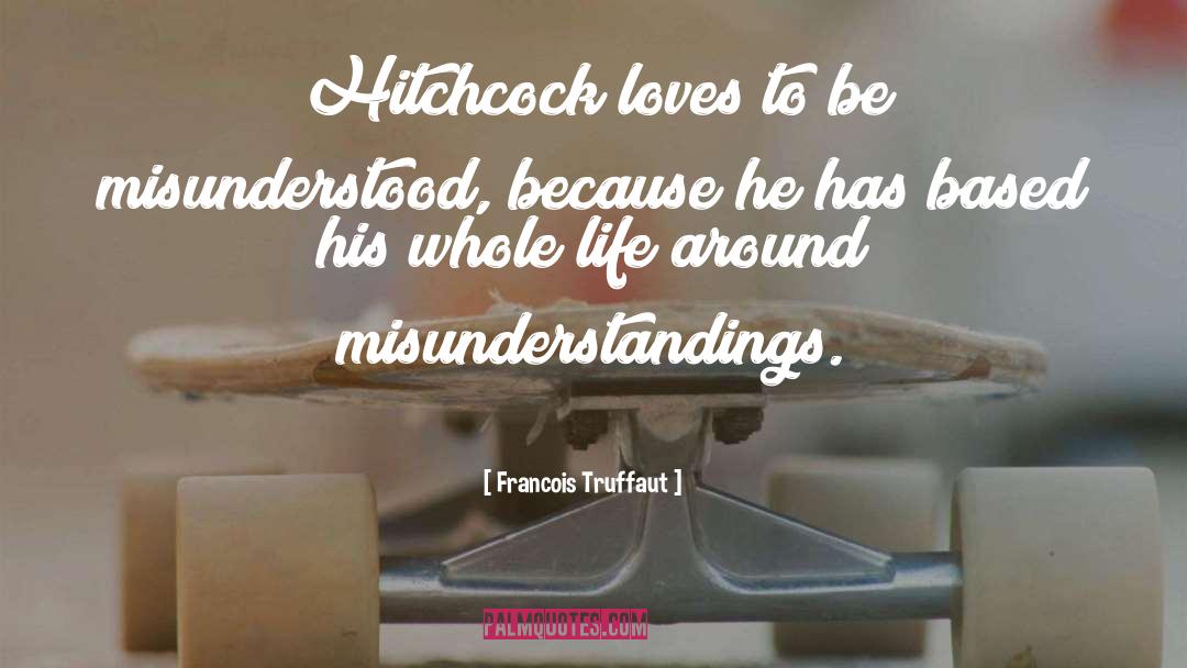 Hitchcock Rebecca quotes by Francois Truffaut