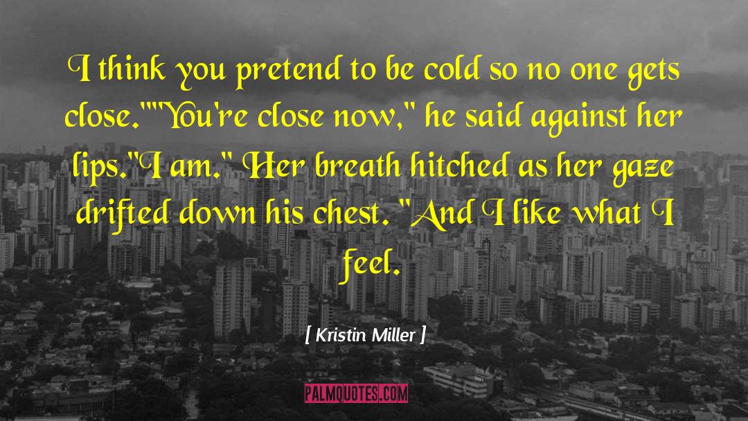 Hitched quotes by Kristin Miller