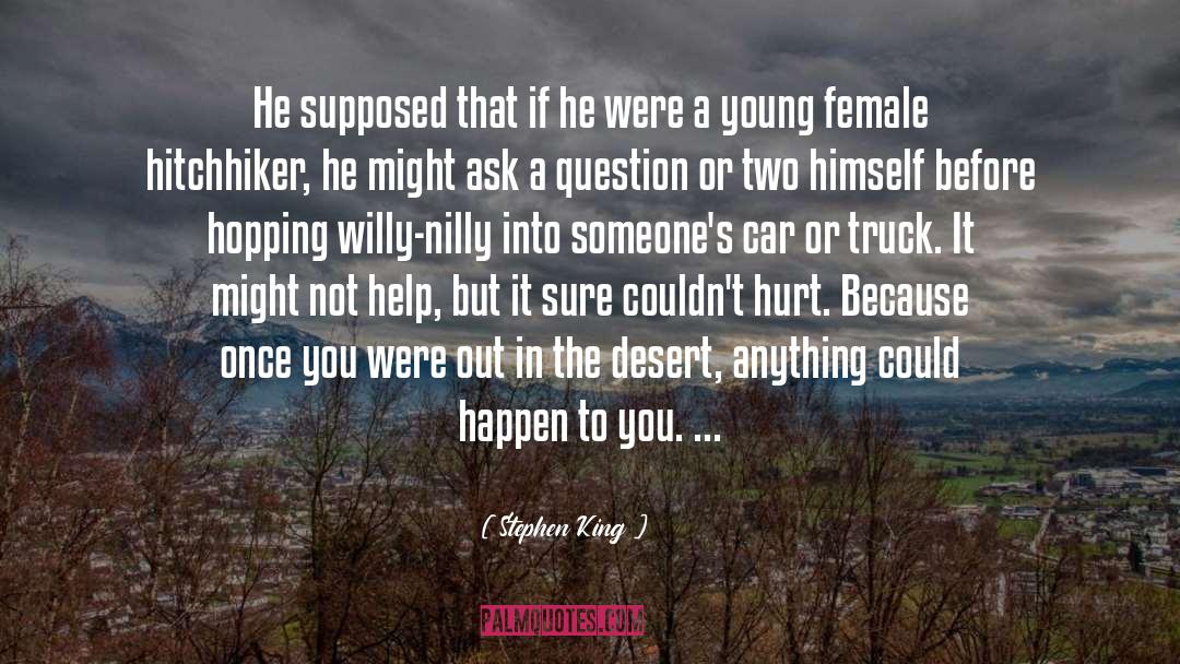 Hitchhiker quotes by Stephen King