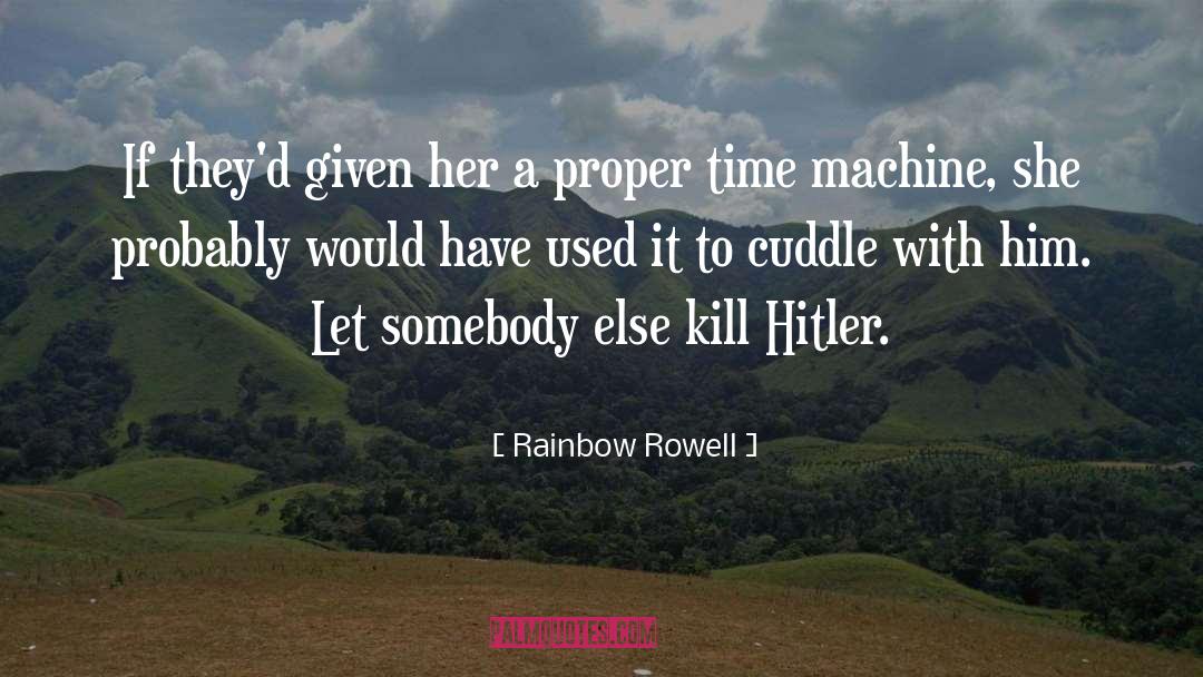 Hitler quotes by Rainbow Rowell