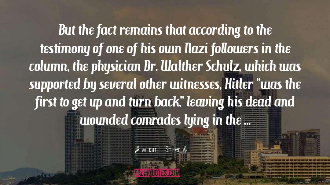 Hitler quotes by William L. Shirer