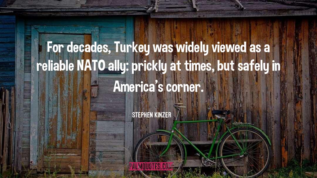 Hitler Turkey quotes by Stephen Kinzer