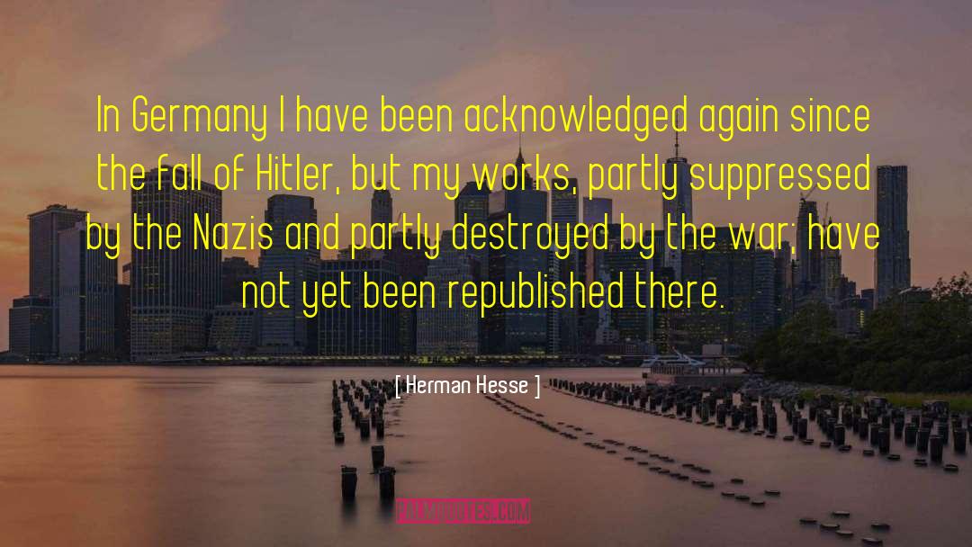 Hitler Turkey quotes by Herman Hesse