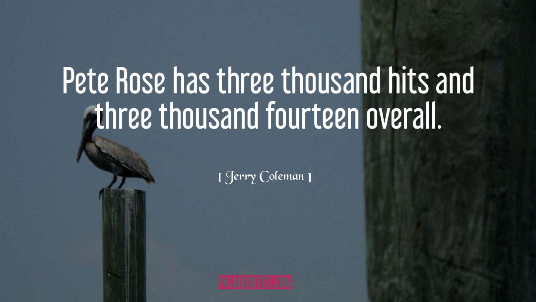 Hits quotes by Jerry Coleman