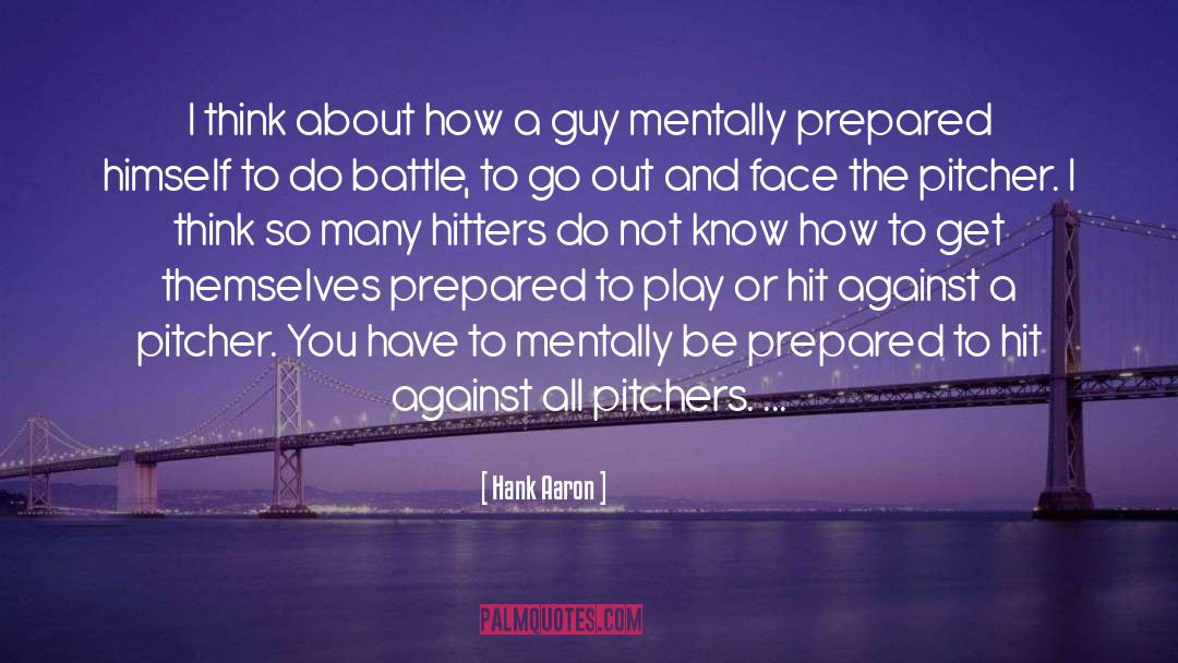 Hitters quotes by Hank Aaron