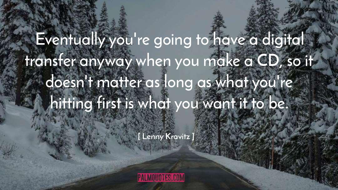 Hitting quotes by Lenny Kravitz