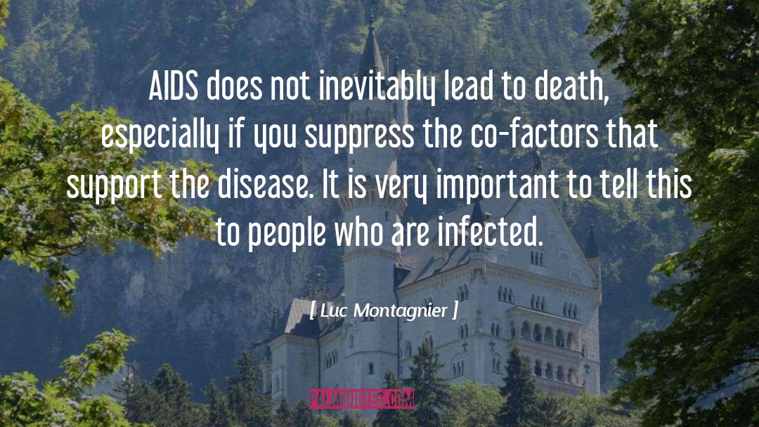 Hiv Aids quotes by Luc Montagnier