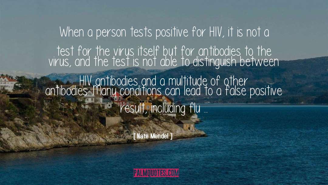 Hiv quotes by Nate Mendel