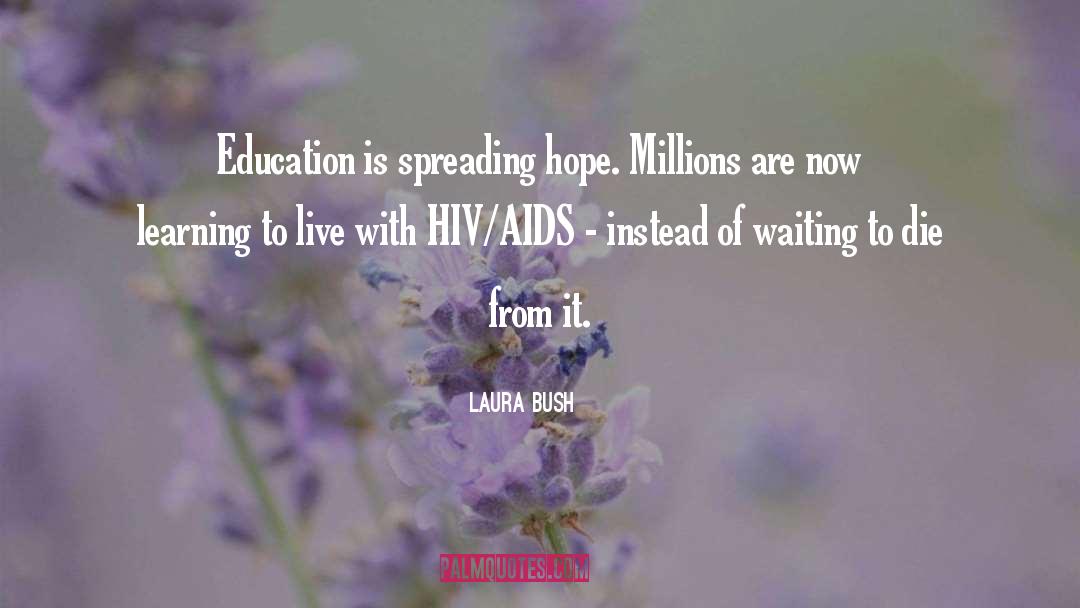 Hiv quotes by Laura Bush