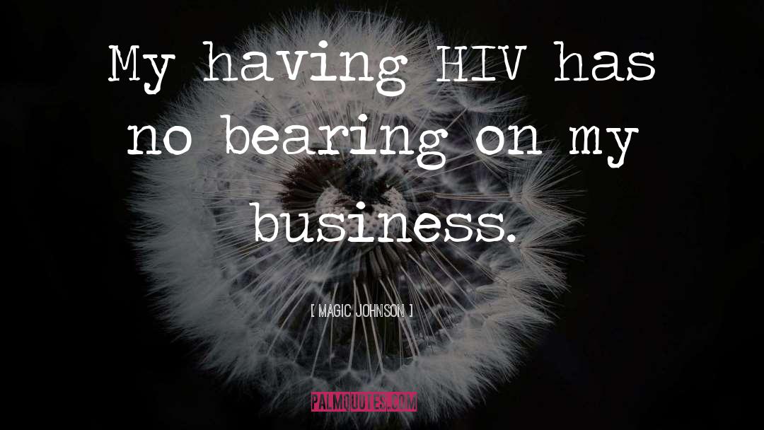 Hiv quotes by Magic Johnson