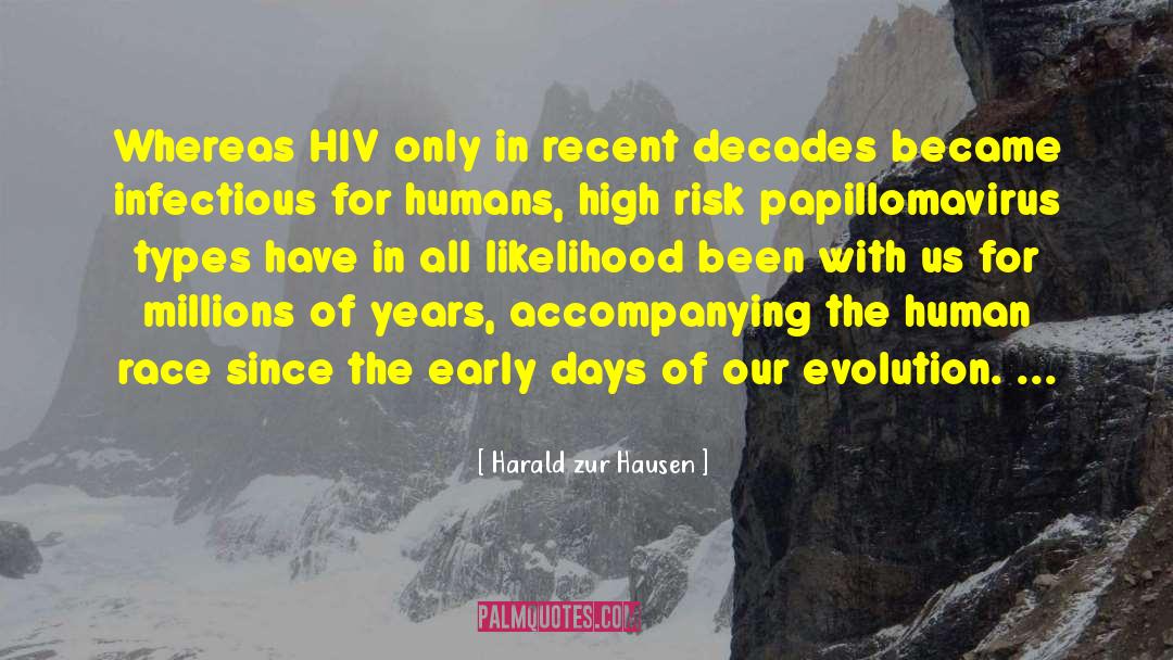 Hiv quotes by Harald Zur Hausen