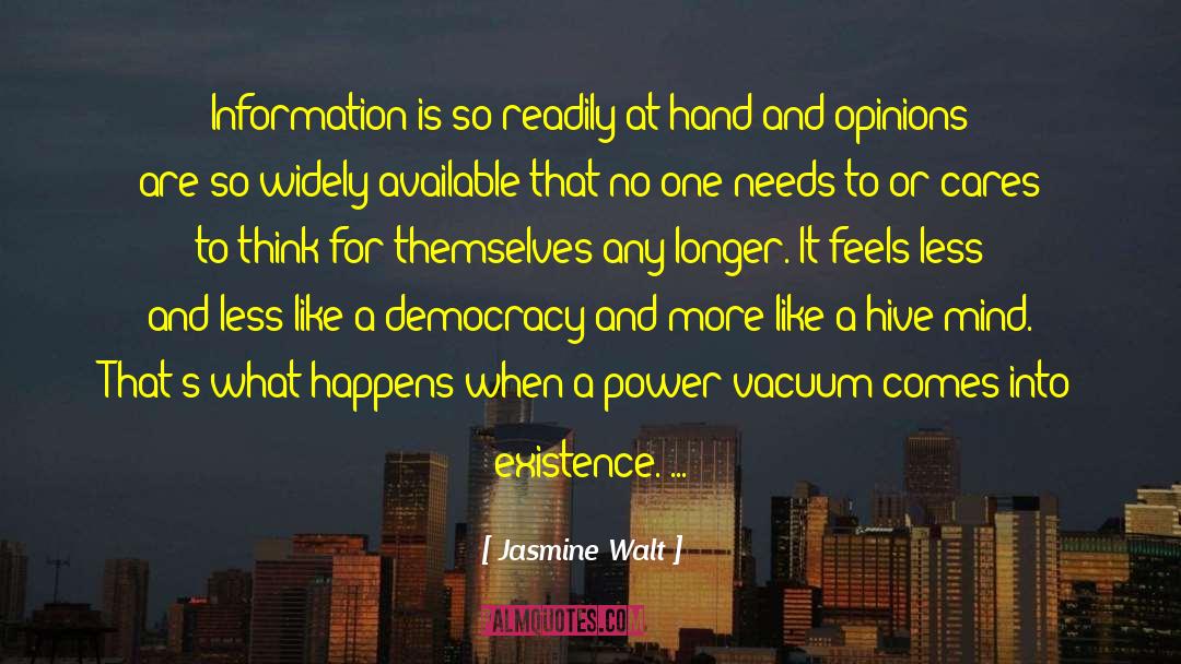 Hive Like Acne quotes by Jasmine Walt