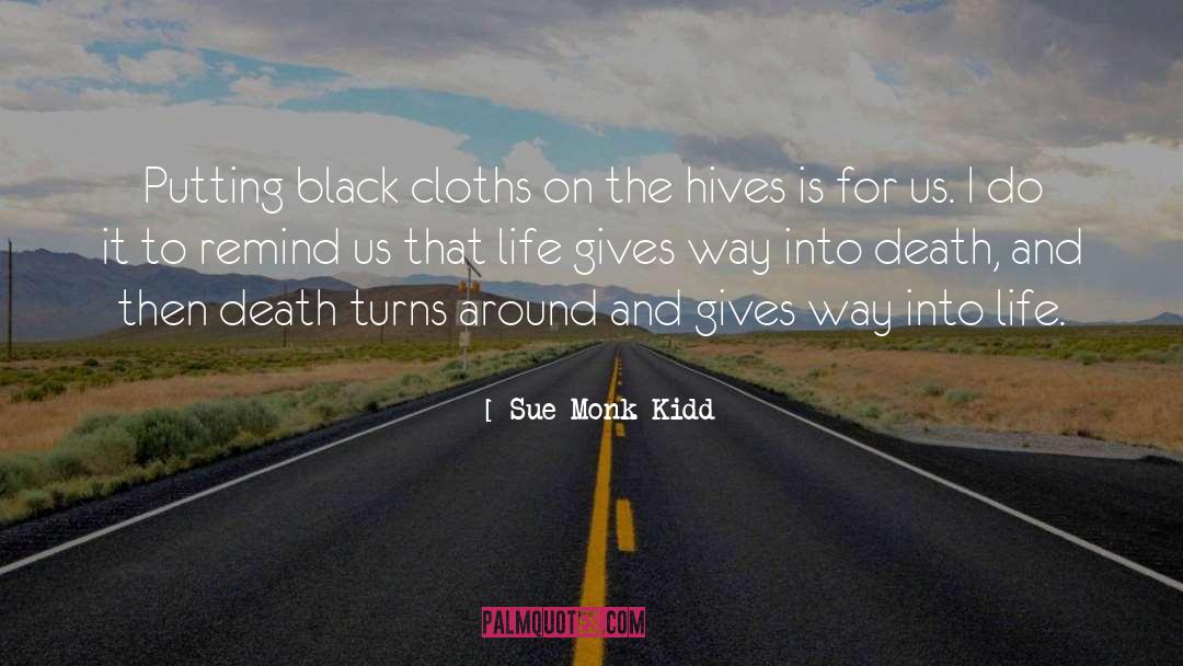 Hives quotes by Sue Monk Kidd