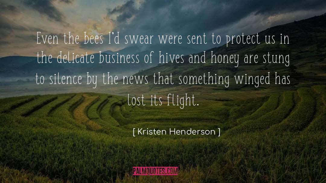 Hives quotes by Kristen Henderson