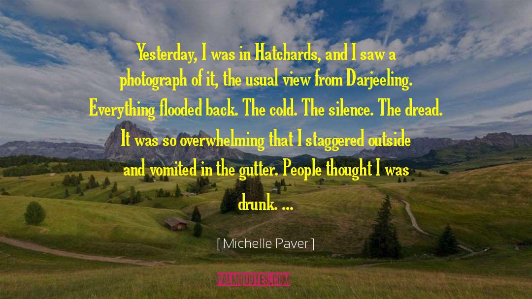 Hmi Darjeeling quotes by Michelle Paver