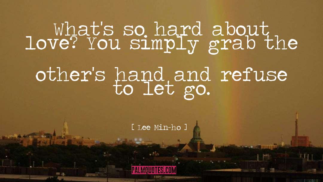 Ho quotes by Lee Min-ho