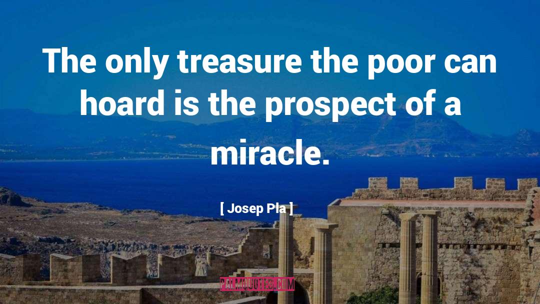 Hoard quotes by Josep Pla