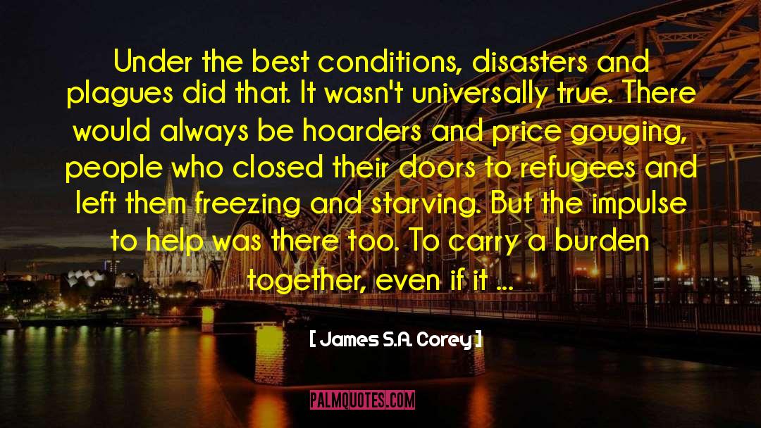 Hoarders quotes by James S.A. Corey