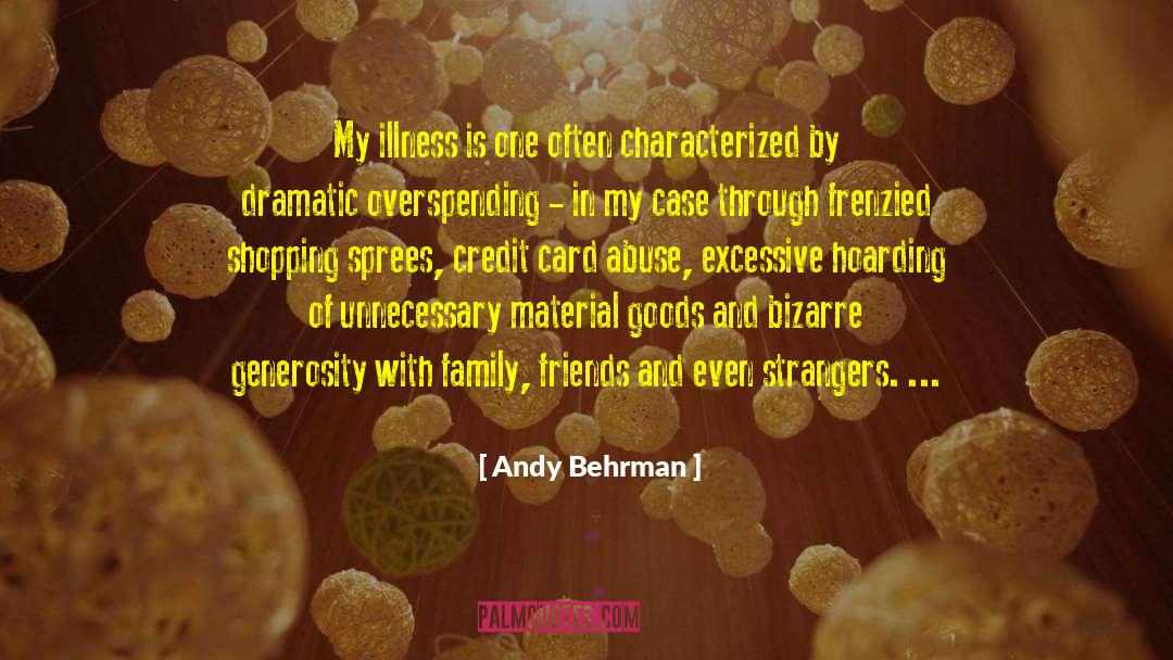 Hoarding quotes by Andy Behrman