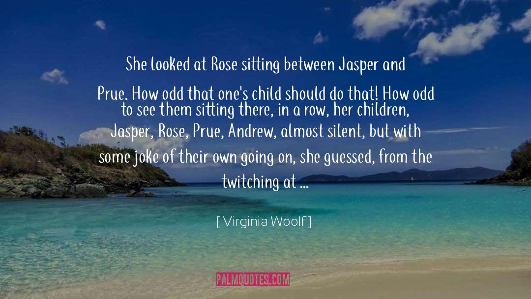 Hoarding quotes by Virginia Woolf