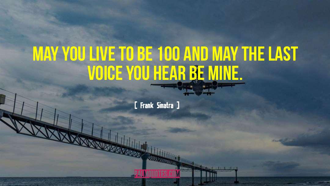 Hoarse Voice quotes by Frank Sinatra