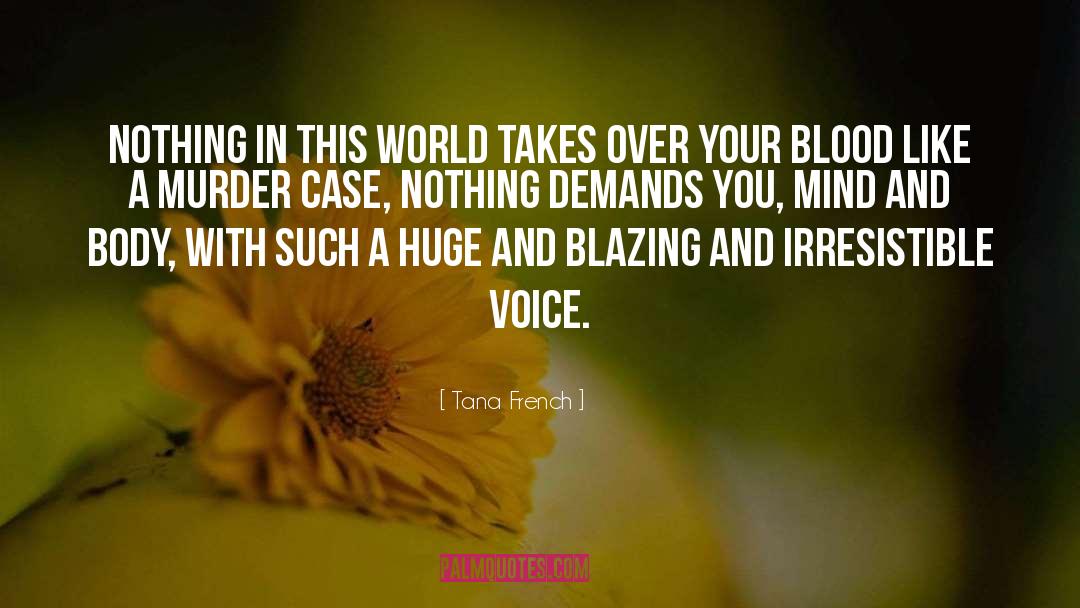 Hoarse Voice quotes by Tana French