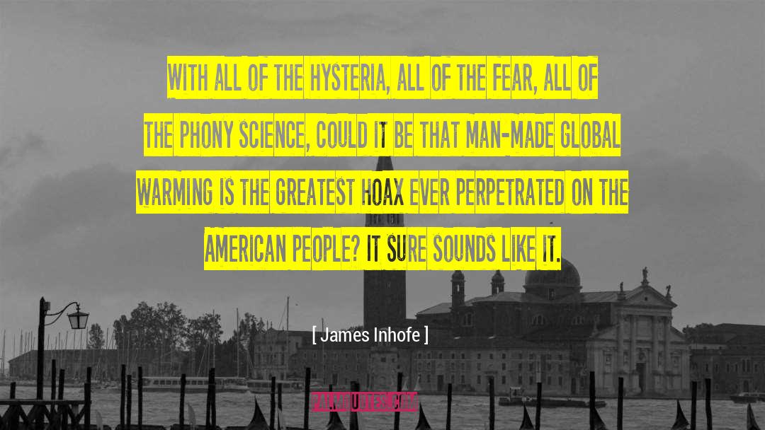 Hoax quotes by James Inhofe