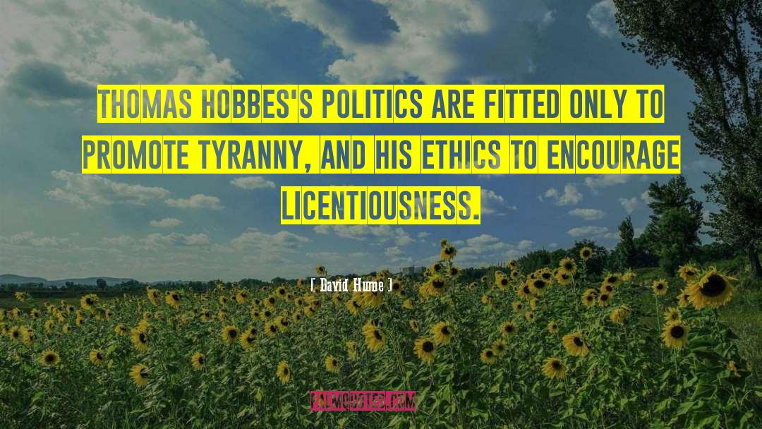 Hobbes Is Evil quotes by David Hume