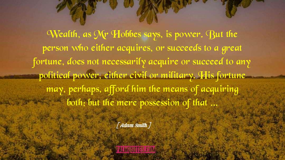 Hobbes quotes by Adam Smith