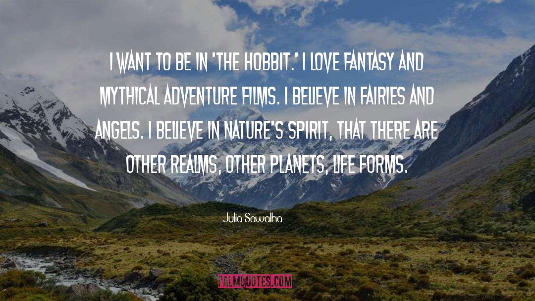Hobbit quotes by Julia Sawalha