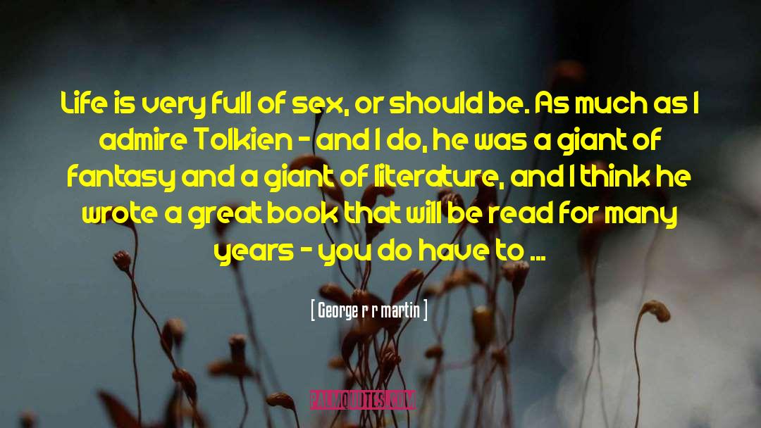 Hobbits quotes by George R R Martin