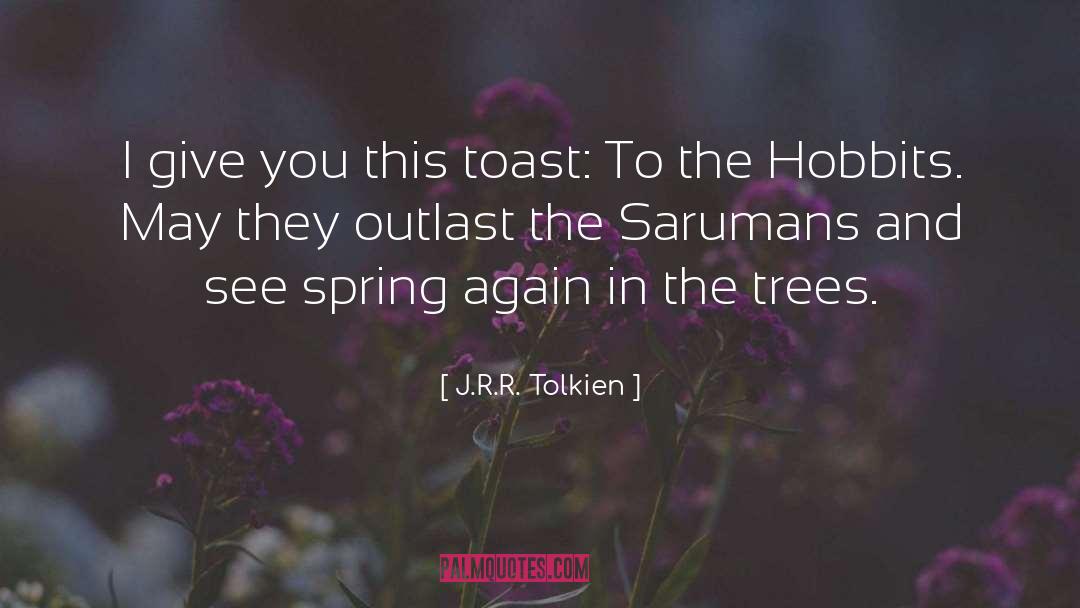 Hobbits quotes by J.R.R. Tolkien