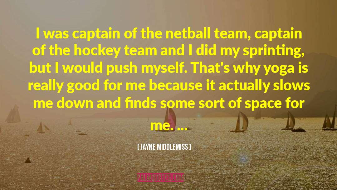 Hockey Team quotes by Jayne Middlemiss