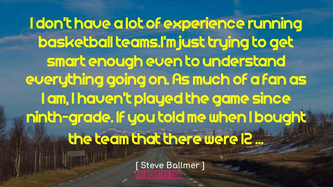 Hockey Team quotes by Steve Ballmer