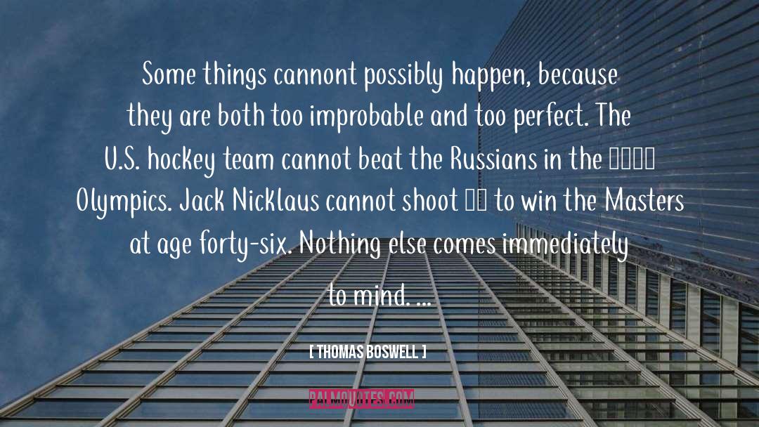 Hockey Team quotes by Thomas Boswell