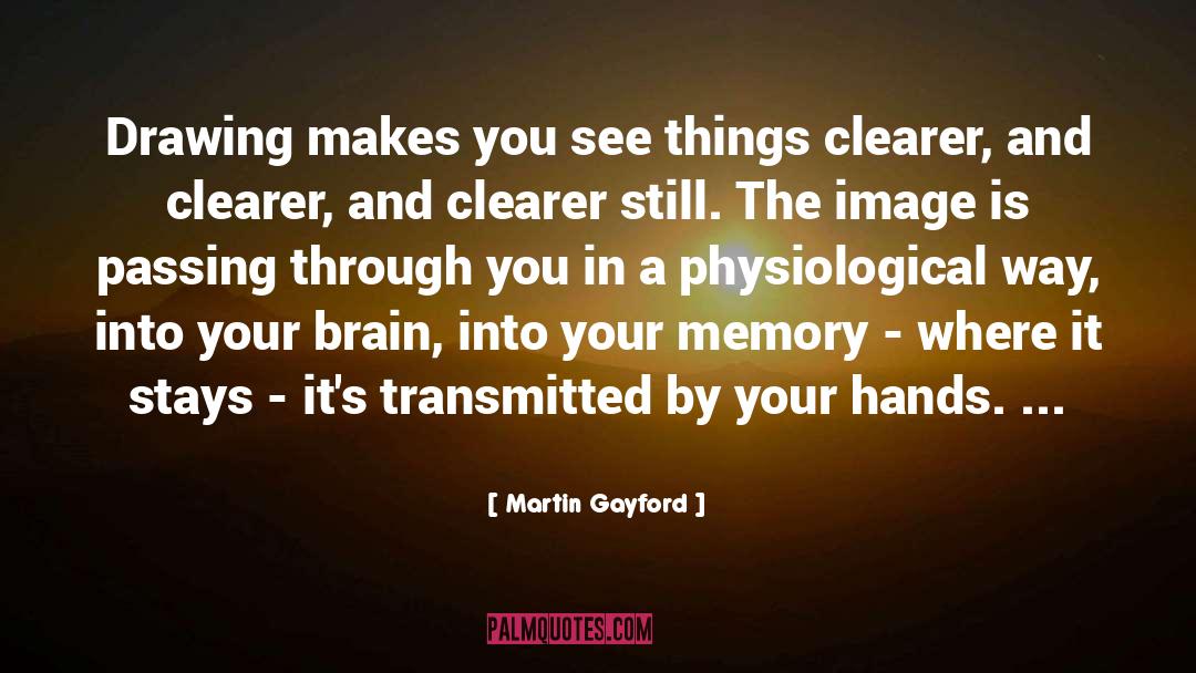 Hockney quotes by Martin Gayford