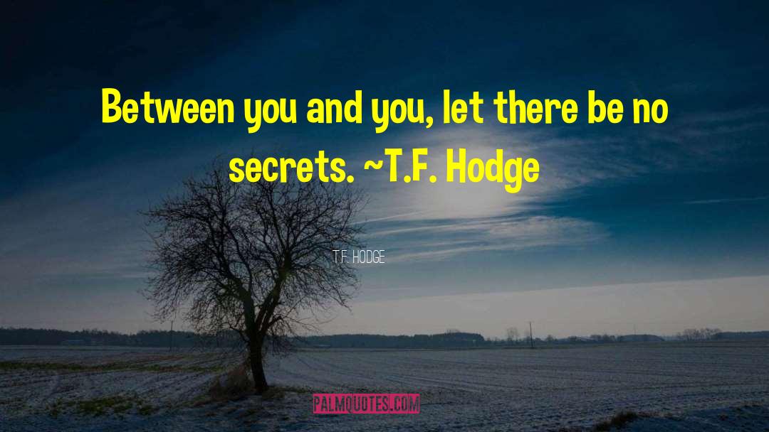 Hodge quotes by T.F. Hodge