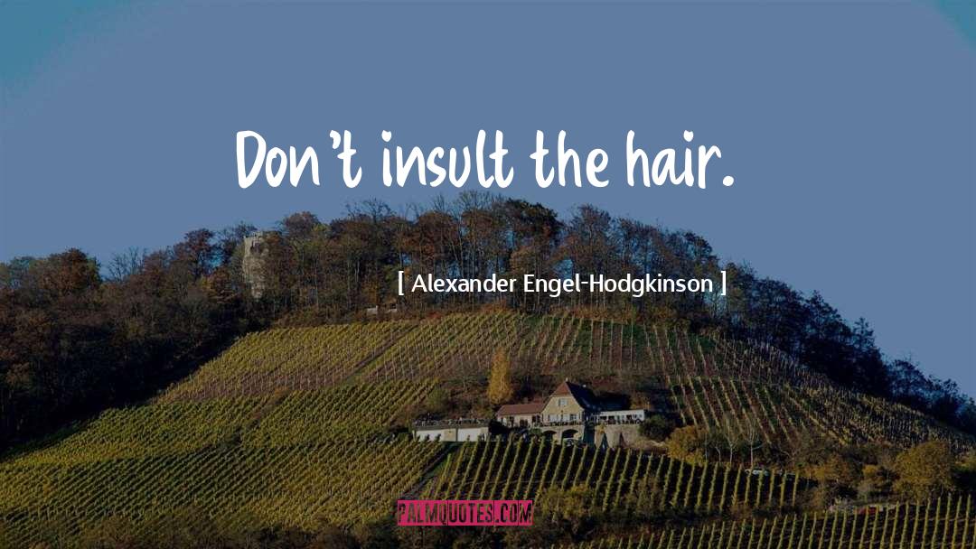 Hodgkinson Tractor quotes by Alexander Engel-Hodgkinson