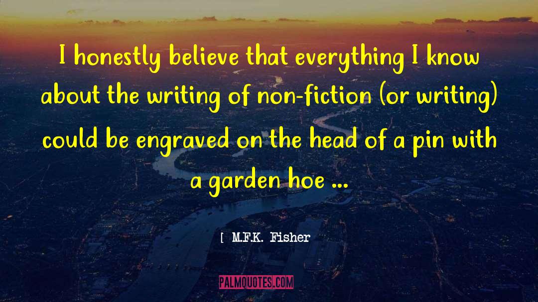 Hoe Maak Je quotes by M.F.K. Fisher