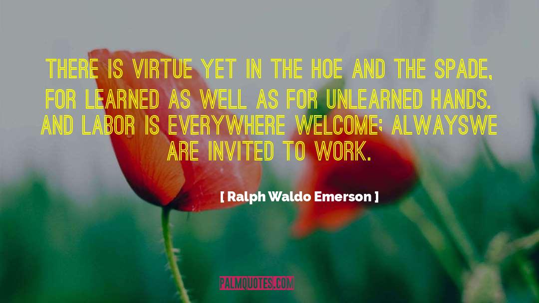 Hoe Maak Je quotes by Ralph Waldo Emerson