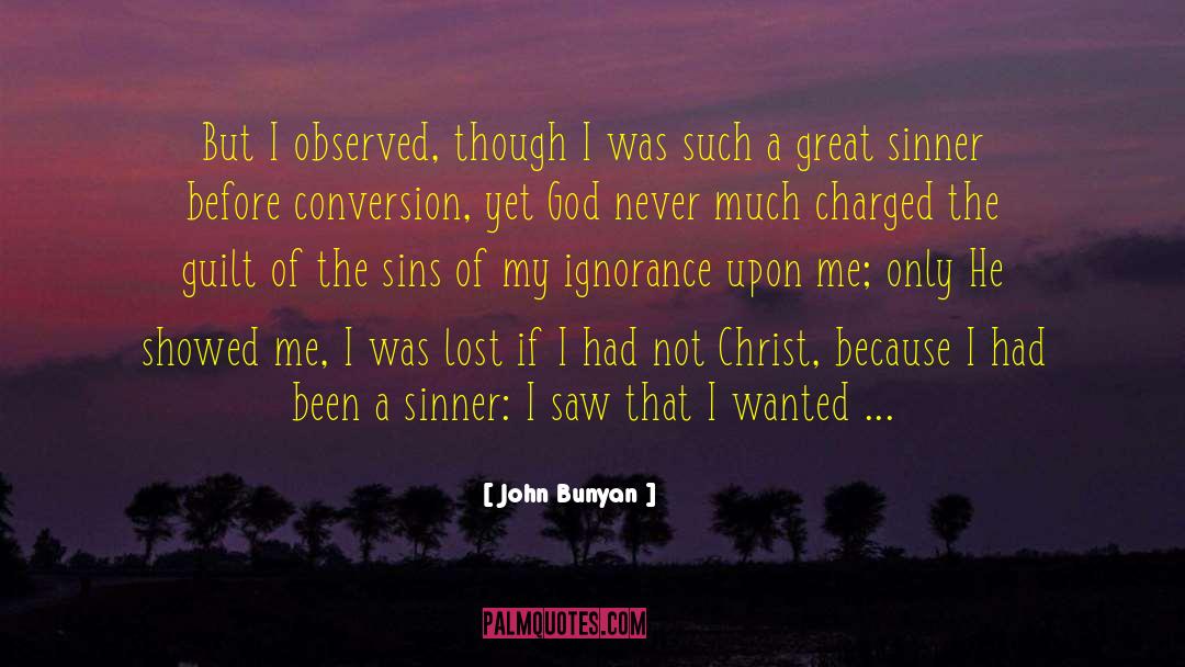 Hofmeyrs Conversion quotes by John Bunyan