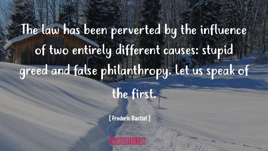 Hofstadters Law quotes by Frederic Bastiat