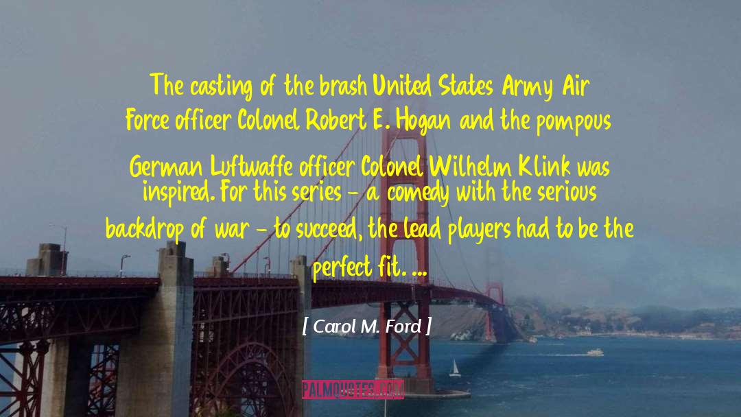 Hogans Heroes Colonel Klink quotes by Carol M. Ford