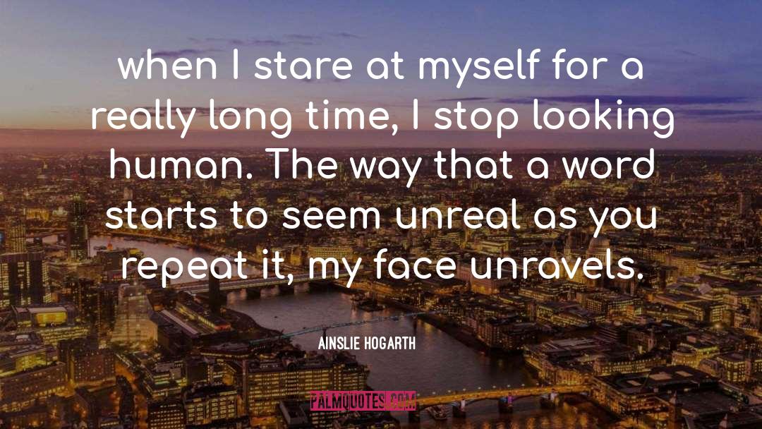 Hogarth quotes by Ainslie Hogarth