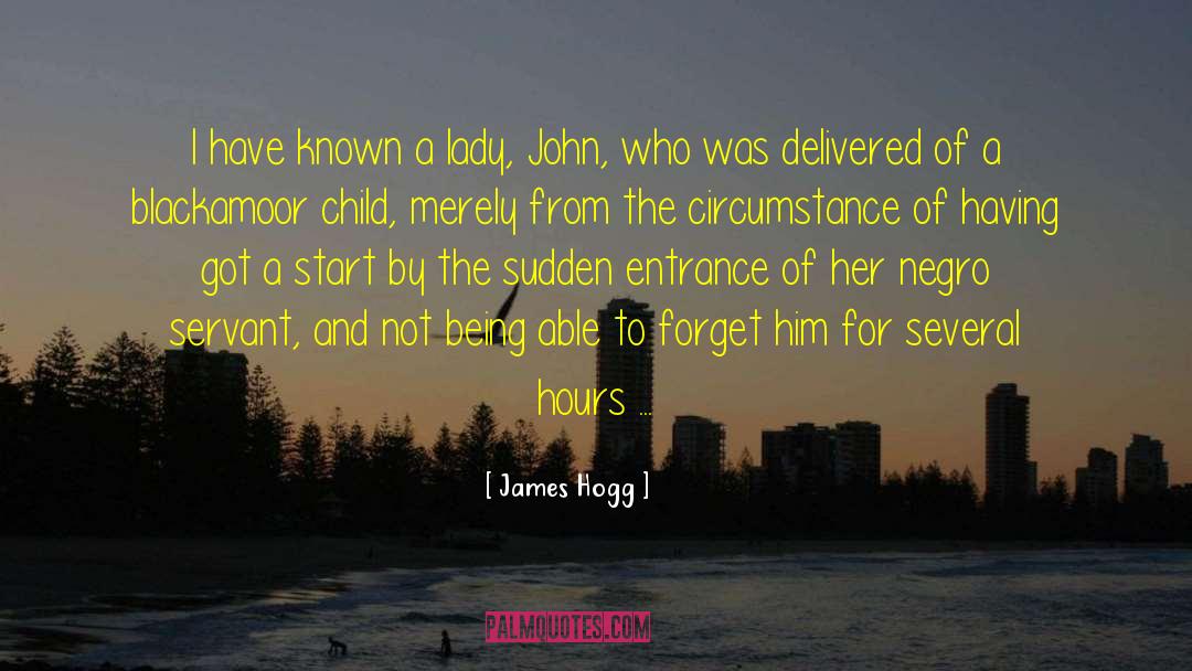 Hogg quotes by James Hogg