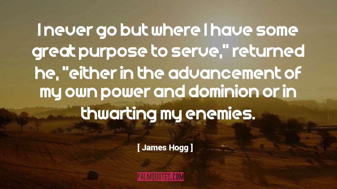 Hogg quotes by James Hogg