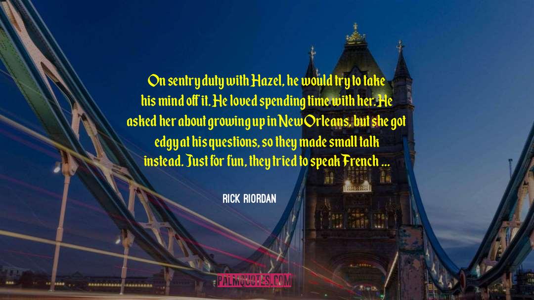 Hogh School quotes by Rick Riordan