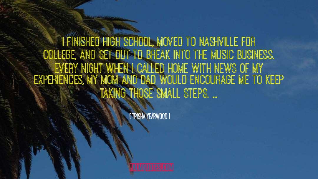 Hogh School quotes by Trisha Yearwood