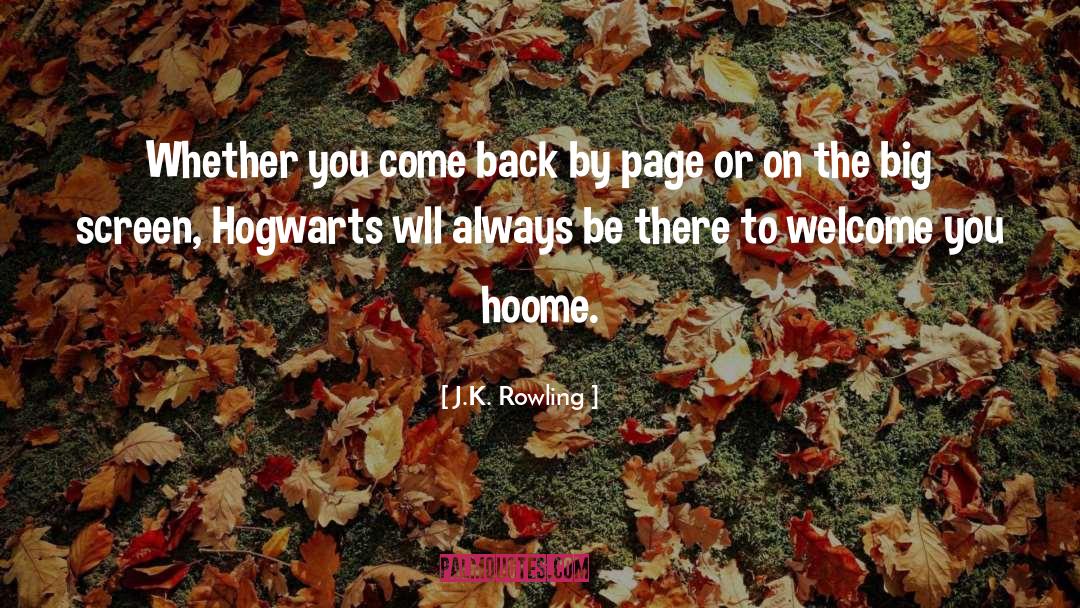 Hogwarts quotes by J.K. Rowling